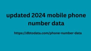 updated 2024 mobile phone number data